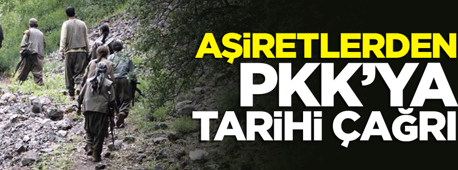 120 aşiretten PKK’ya tarihi çağrı!
