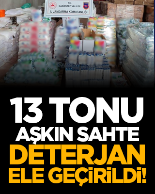 13 tonu aşkın sahte deterjan ele geçirildi
