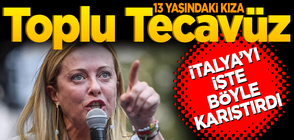 13 yaşındaki çocuğa toplu tecavüz İtalya'yı karıştırdı
