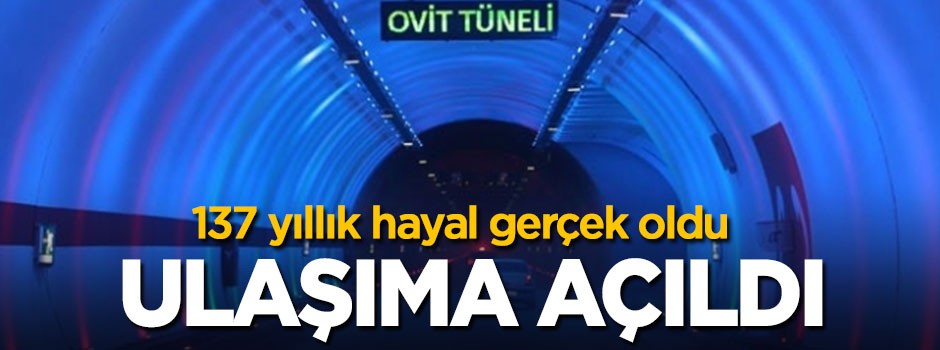 137 yıllık hayal gerçek oldu