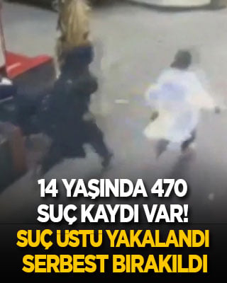 14 yaşında ve tam 470 suç kaydı var! Suç üstü yakalandı, yine serbest bırakıldı
