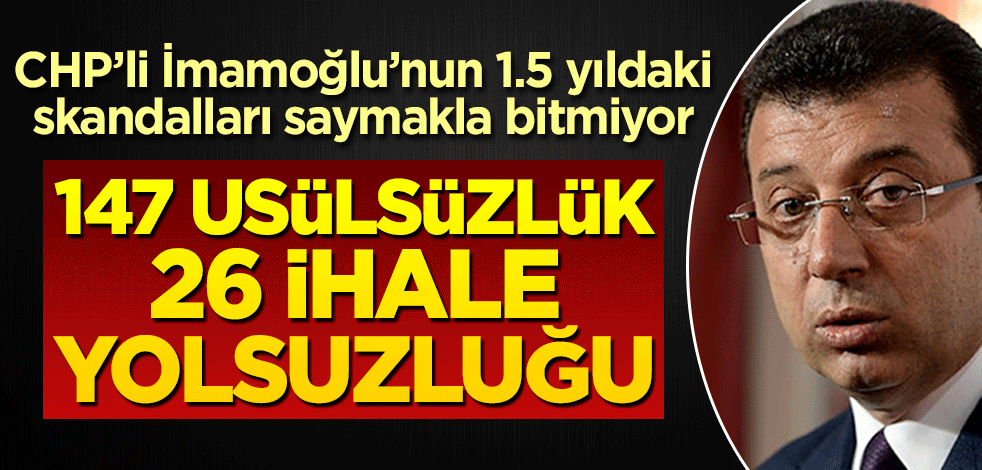 147 usulsüzlük 26 ihale yolsuzluğu