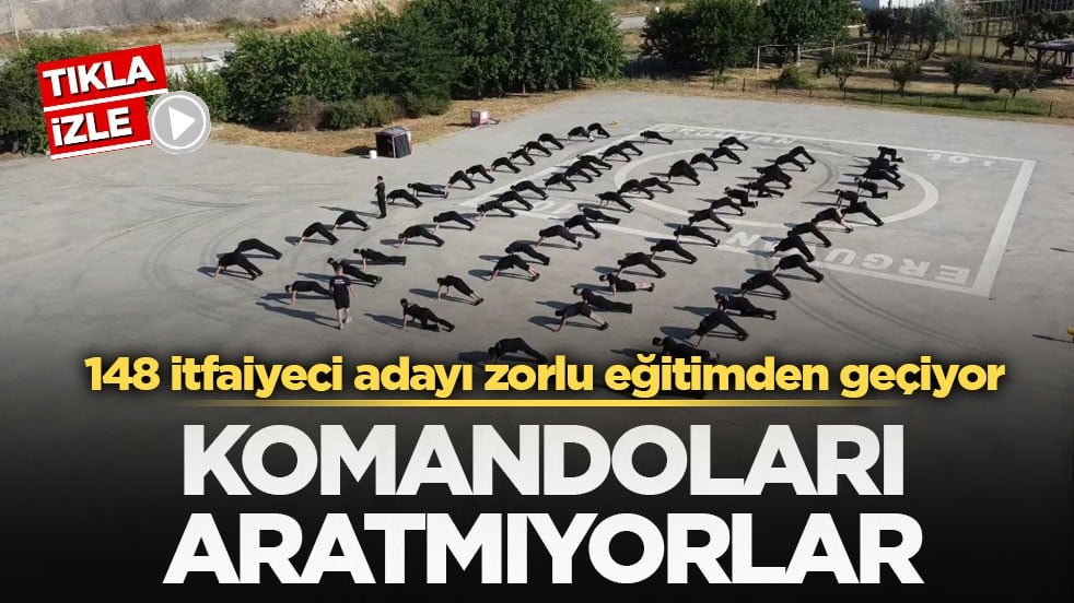 148 itfaiyeci adayı zorlu eğitimden geçiyor! Komandoları aratmıyorlar