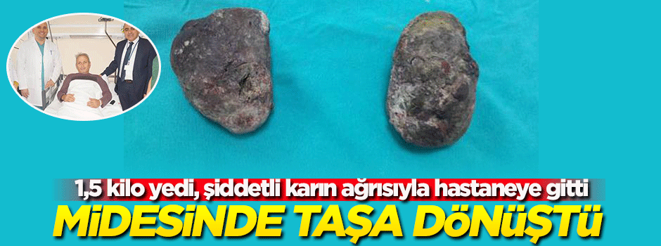 1,5 kilo Trabzon hurması yedi! Midesinden 2 büyük taş çıktı...