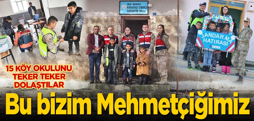 15 köy okulunu teker teker dolaştılar: Bu bizim Mehmetçiğimiz