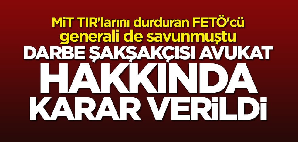 15 Temmuz gecesi darbecileri alkışlayan avukat Vural Ergül hakkında karar verildi