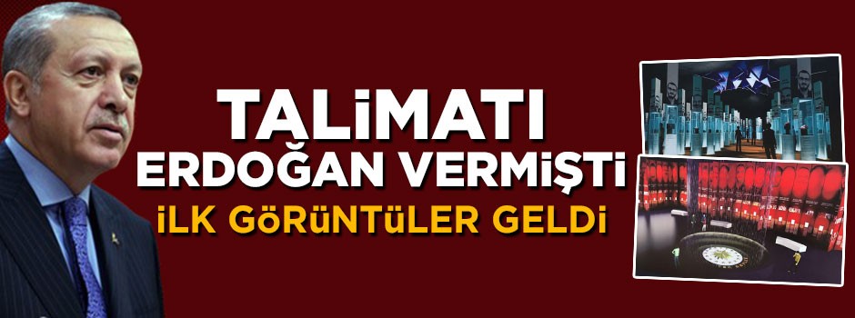 15 Temmuz Müzesi'nden ilk görüntüler geldi