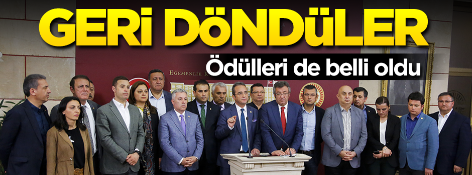 15 vekil CHP'ye geri döndü