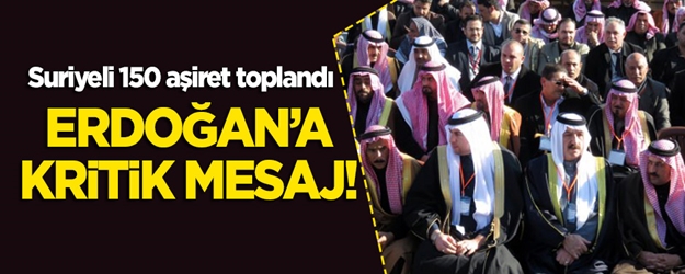 150 aşiretten Erdoğan'a kritik mesaj!