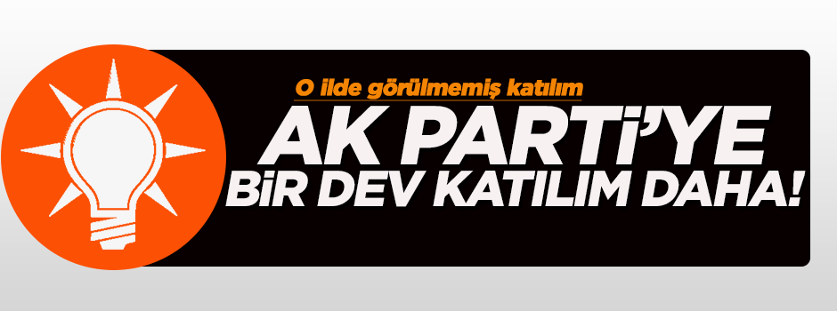 150 kişi AK Parti'ye katıldı