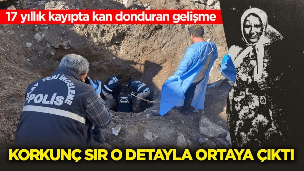 17 yıldır kayıp olan kadına aitti! Korkunç sır o detayla ortaya çıktı