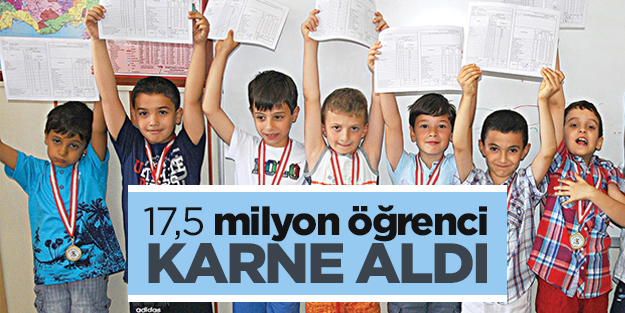 17,5 milyon öğrenci karne aldı