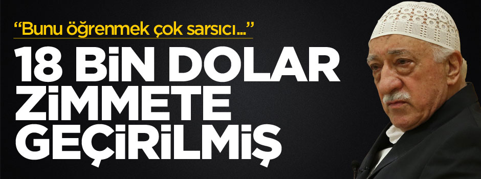 18 milyon dolar zimmete geçirilmiş