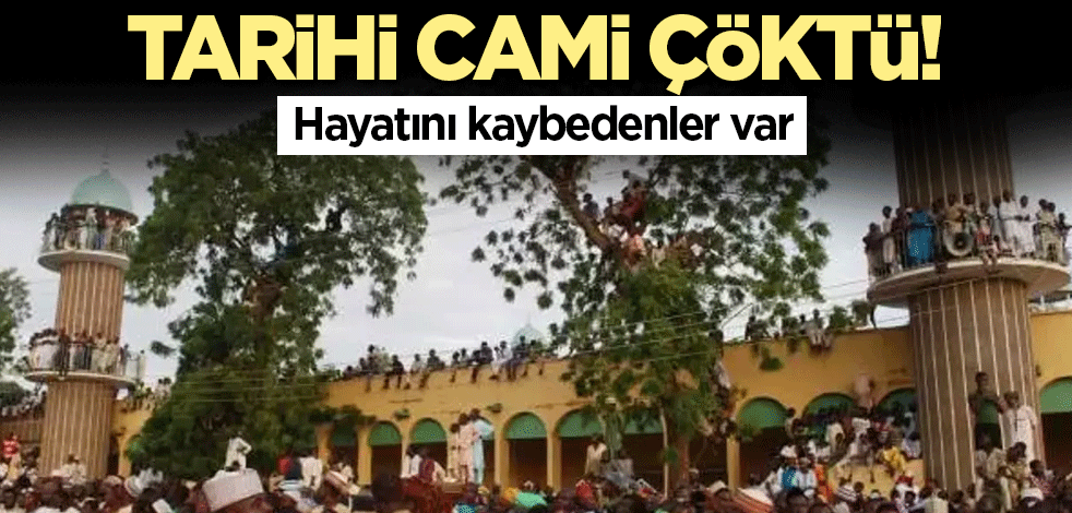 186 yıllık tarihi cami çöktü! Hayatını kaybedenler var