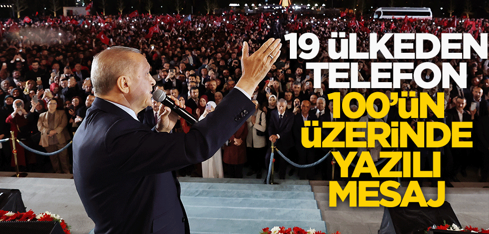 19 ülkeden telefon 100'ün üzerinde yazılı mesaj