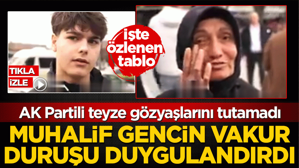 19 yaşındaki muhalif gençten tarihi milliyetçilik dersi! AK Partili teyze gözyaşlarını tutamadı