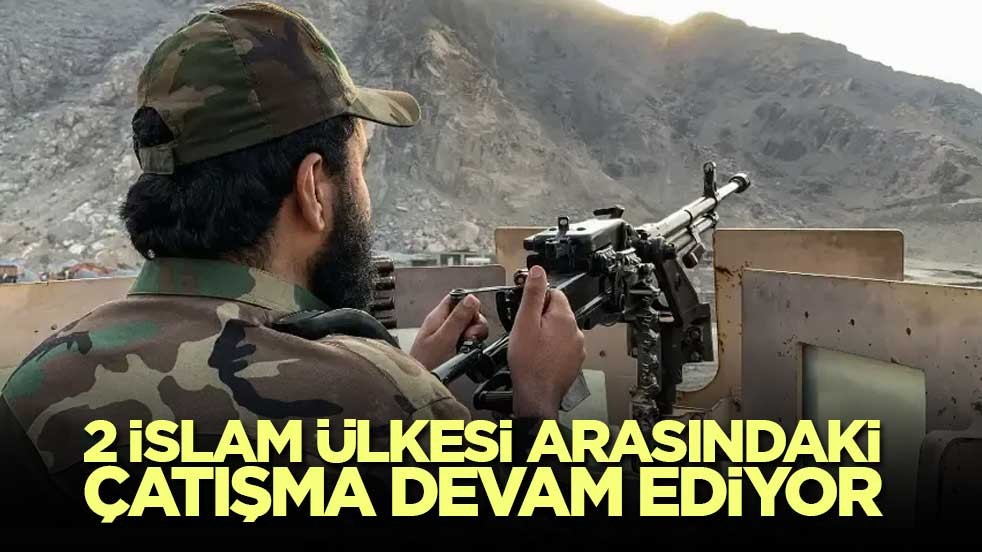 2 İslam ülkesi arasındaki çatışma devam ediyor