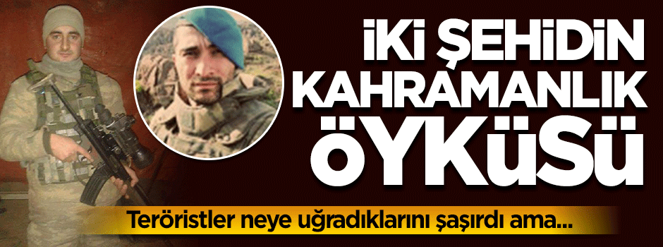 2 kahraman arkadaşları için can verdi