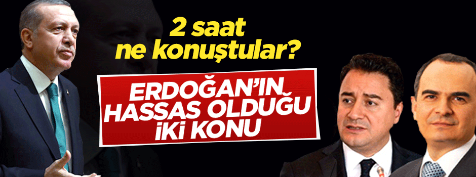 2 saatlik görüşmeden istikrar çıktı