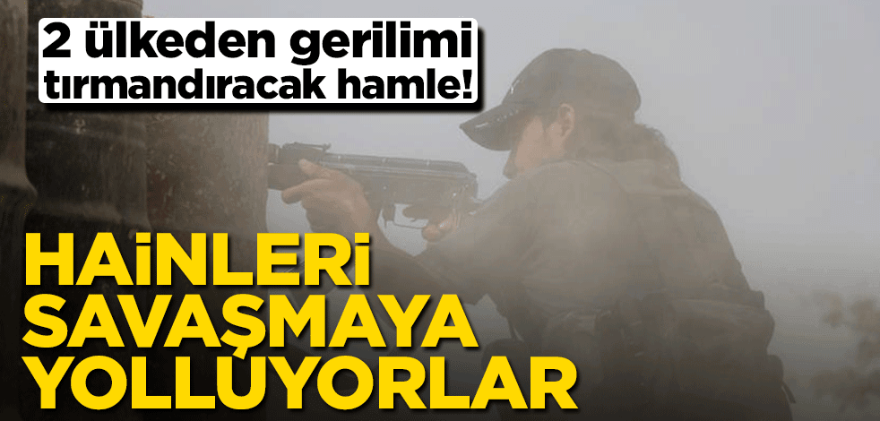 2 ülkeden gerilimi tırmandıracak hamle! Hainleri savaşmaya yolluyorlar