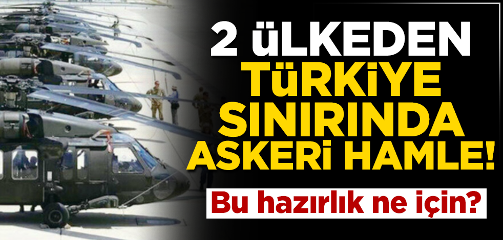 ABD ve Yunanistan'dan Türkiye sınırında askeri hamle! Bu hazırlık ne için?