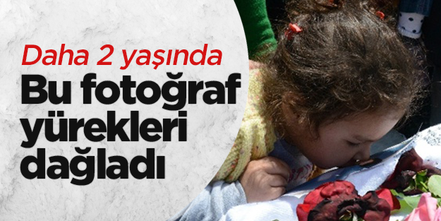 2 yaşındaki Hira Nur yürekleri dağladı