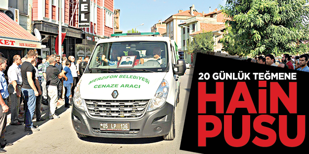 20 günlük teğmene hain pusu