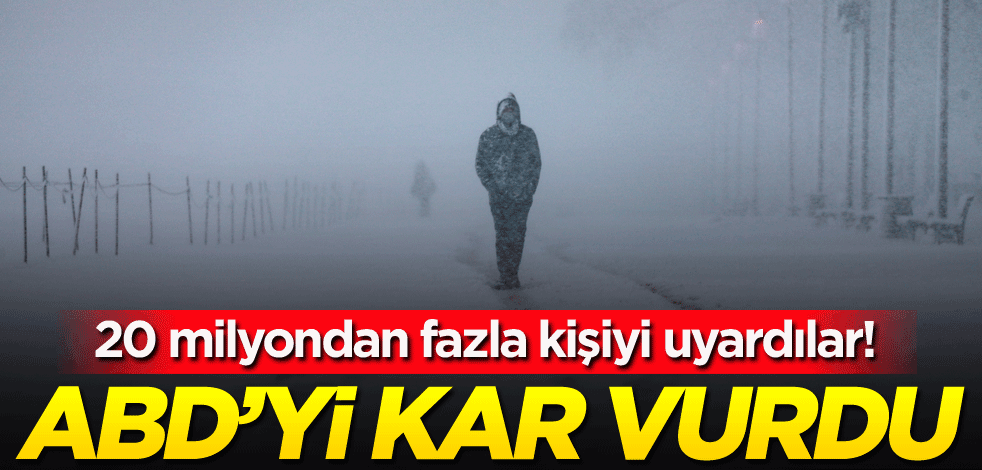 20 milyondan fazla kişiyi uyardılar! ABD'yi kar vurdu