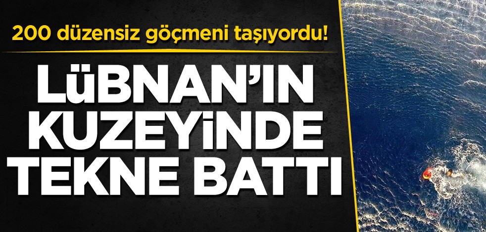 200 düzensiz göçmeni taşıyordu! Lübnan'ın kuzeyinde tekne battı