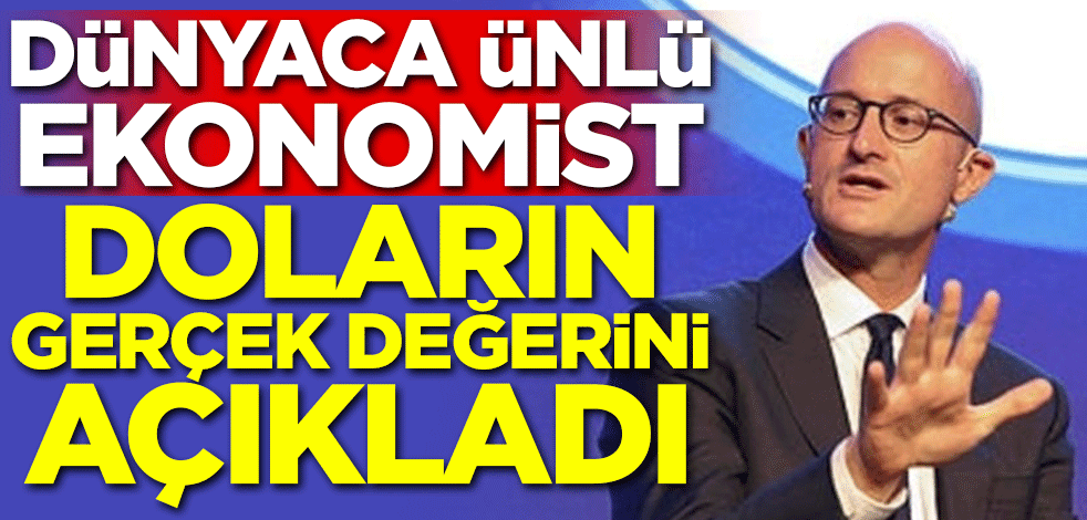 2018'i hatırlattı! Dünyaca ünlü ekonomist doların gerçek değerini açıkladı
