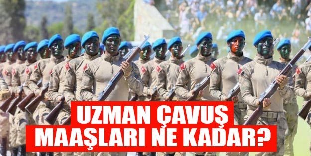 2020 Jandarma uzman erbaş maaşları ne kadar?
