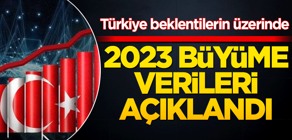 Felaket tellalları üzülecek! Türkiye ekonomisi büyüdü