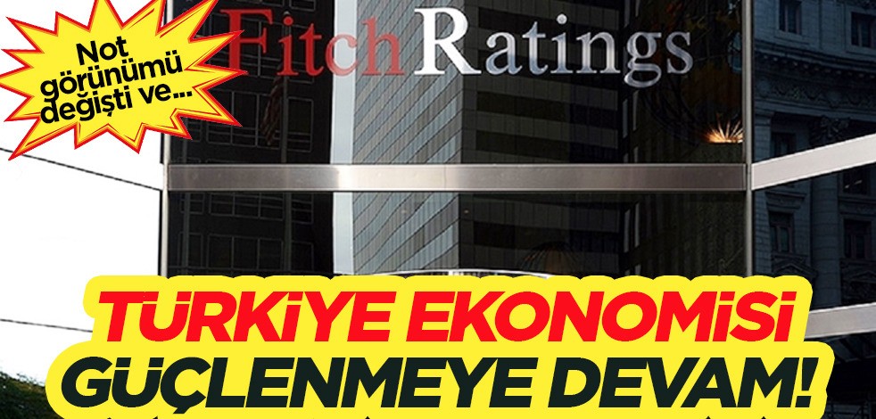 Fitch Ratings Türkiye'nin kredi notunu yükseltti! 2024 Türkiye'si tarih yazıyor: Dünya gözünü Türkiye'ye çevirdi