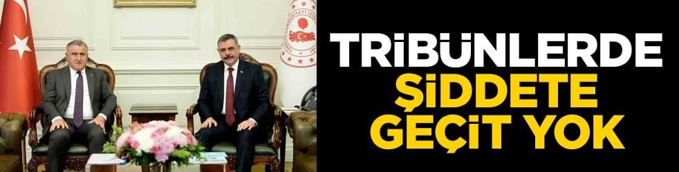 Tribünlerde şiddete geçit yok