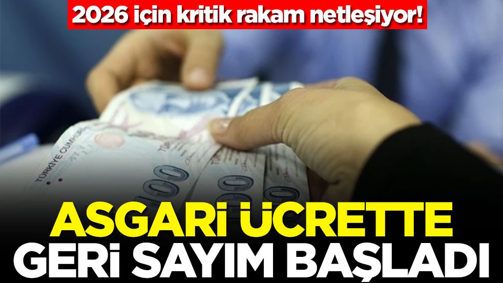 2026 için kritik rakam netleşiyor! Asgari ücrette geri sayım başladı