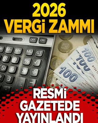 2026 Vergi, ceza ve harç zammı Resmi Gazete'de