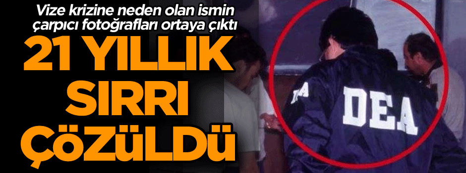 21 yıllık sırrı çözüldü… Vize krizine neden olan ismin çarpıcı fotoları ortaya çıktı