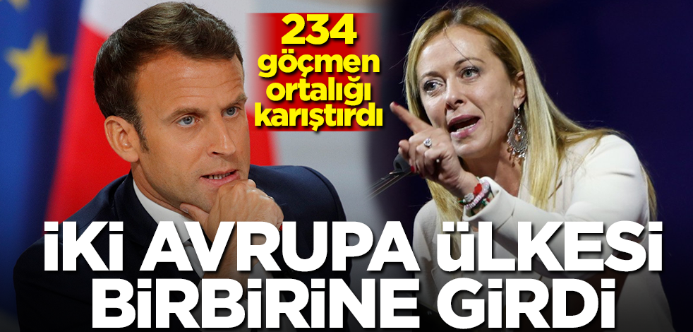 234 göçmen ortalığı karıştırdı! İki Avrupa ülkesi birbirine girdi