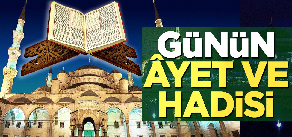 27 Nisan 2023: Günün Âyet ve Hadisi