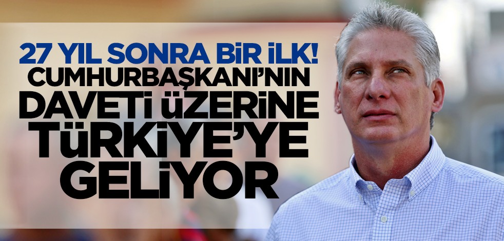 27 yıl sonra bir ilk! Cumhurbaşkanı Erdoğan'ın daveti üzerine Türkiye'ye gelecek