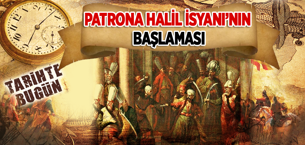 28 Eylül 1730: Patrona Halil İsyanı’nın Başlaması