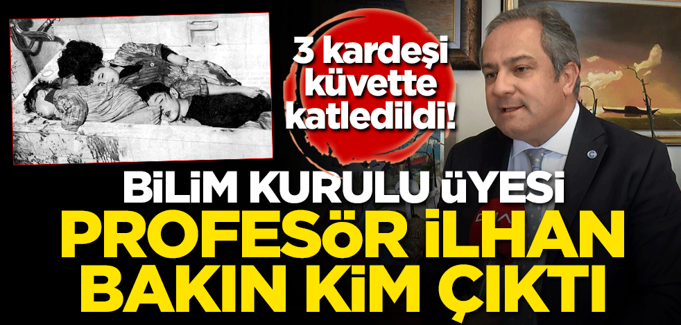 3 kardeşi küvette katledildi! Bilim Kurulu üyesi Prof. bakın kim çıktı