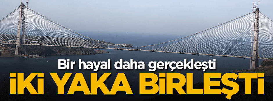 3. köprüde son tabliye yerleştirildi!