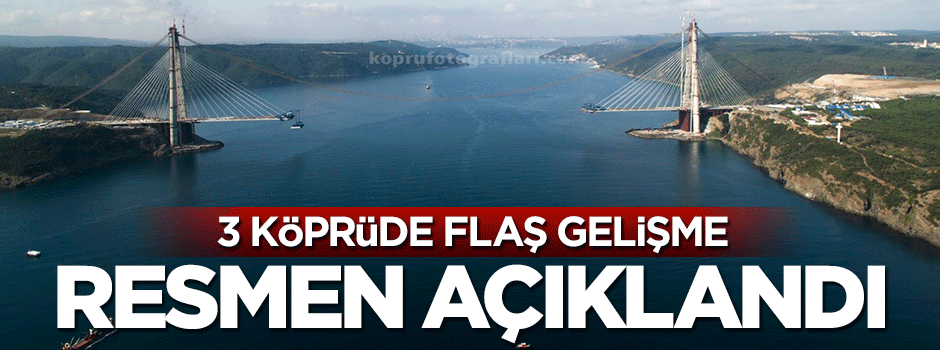 3. köpünün açılış tarihi belli oldu