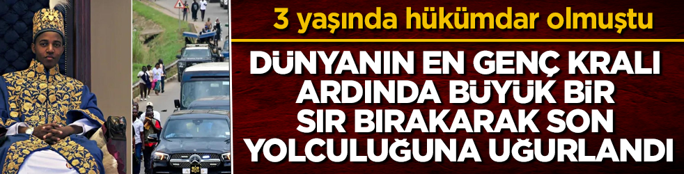 3 yaşında hükümdar olmuştu: Bütün ülke yas tutuyor! Dünyanın en genç kralı, ardında büyük bir sır bırakarak son yolculuğuna uğurlandı
