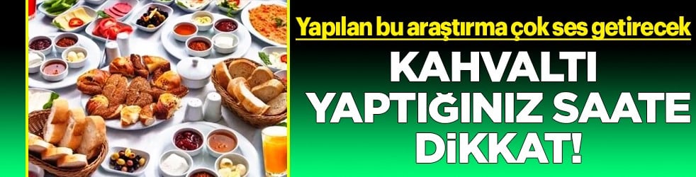 31 binden fazla kişi incelendi ve... Kahvaltı yaptığınız saat ömrünüzü etkiliyor: dikkat çeken açıklama...