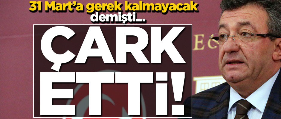 "31 Mart’a gerek kalmayacak" diyen Altay böyle çark etti