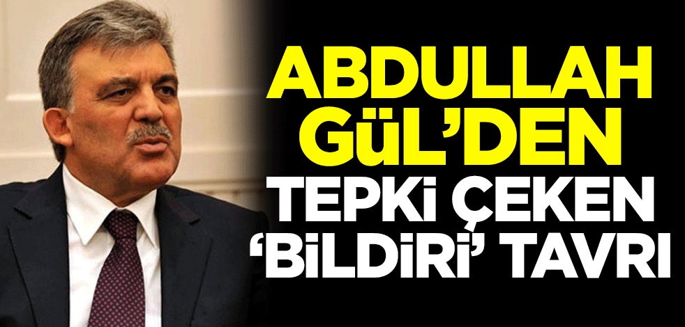 '367' mağduru Abdullah Gül sessizliğini koruyor