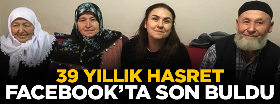 39 yıllık hasret Facebook'ta son buldu
