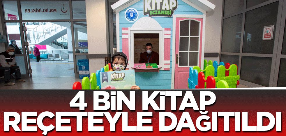 4 bin kitap reçeteyle dağıtıldı
